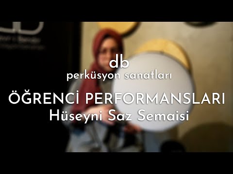 Öğrenci Performansları / Hüseyni Saz Semaisi / Senem Arslan