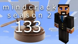Beef Plays Minecraft - Mindcrack Server - S2 EP133 - Objection! (part 1 of 2)