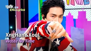 Download lagu [🌎ENG Lyrics] XngHan&Soul (승한앤소울) - Waste No Time | KBS WORLD TV 250801 mp3
