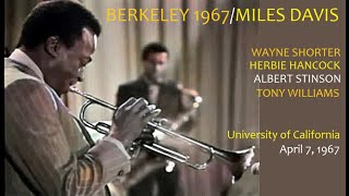 Miles Davis- April 7, 1967 University of California, Berkeley