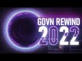 GDVN Rewind 2022 GDVNRewind
