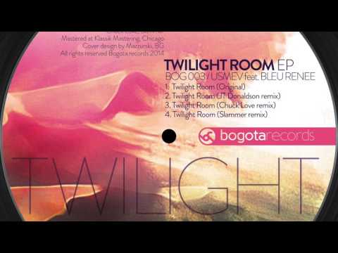 Usmev feat.Bleu Renee - Twilight Room (JT Donaldson Remix)