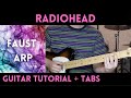 Radiohead - Faust Arp (Guitar Tutorial)