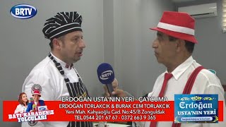 Batı Karadeniz Yolcuları - Erdoğan Usta’nın Yeri - ERDOĞAN TORLAKCIK & BURAK CEM