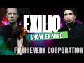 EXILIO. THIEVERY CORPORATION featuring VERNY VARELA