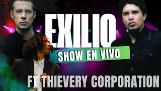EXILIO. THIEVERY CORPORATION featuring VERNY VARELA