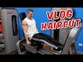 NEW VLOG | FRESH HAIRCUT | LEG WORKOUT
