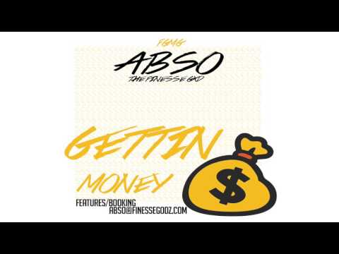 Abso The Finesse God - Gettin Money