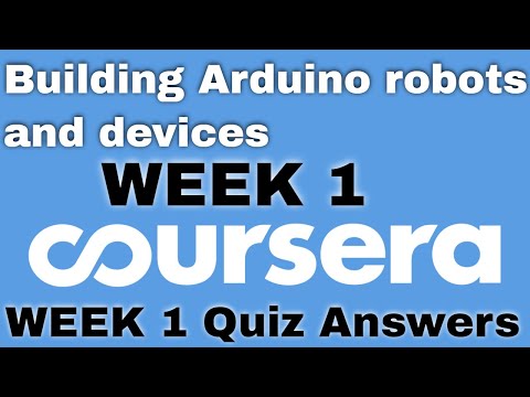 Building Arduino robots and devices coursera quiz answers Building Arduino robots devices answer
