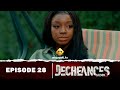 Série - Déchéances - Saison 2 - Episode 28 - VOSTFR