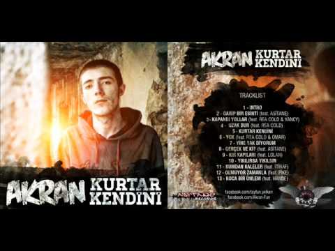 02. Akran - Garip Bir Esinti (Ft. Asitane)