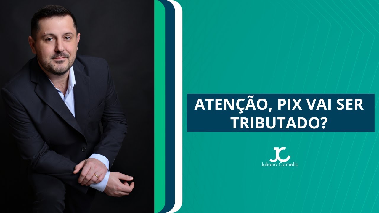 ATENÇÃO, PIX VAI SER TRIBUTADO?