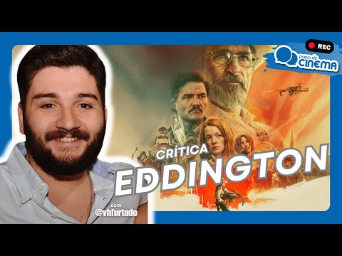 Crítica :: Eddington - reflexos de um mundo desorientado