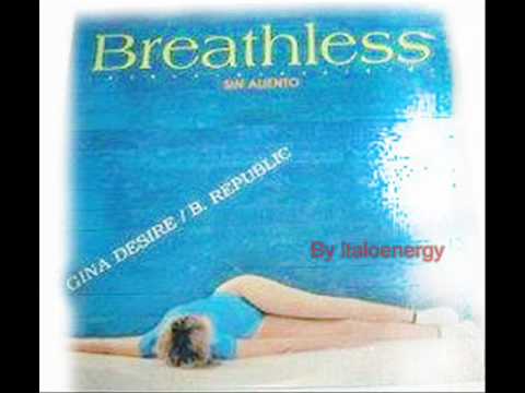 EUROBEAT レコード BREATHLESS GINA DESIRE Gina Desire- Breathless - YouTube