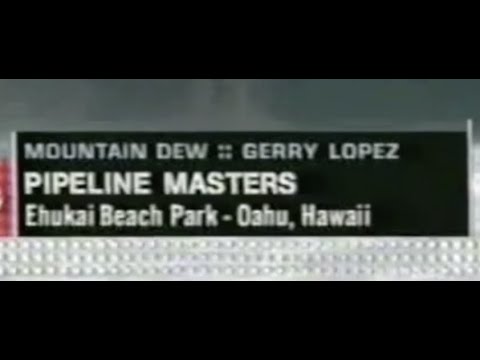 2000  Mountain  Dew + Gerry Lopez Pipeline Masters