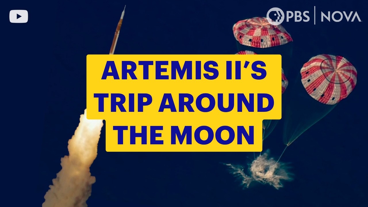 Inside Artemis II: Launch to Splashdown | NOVA | PBS