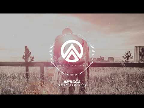 Amiicca - There for You