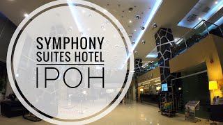 Symphony Suites Hotel Ipoh | Tourism Perak
