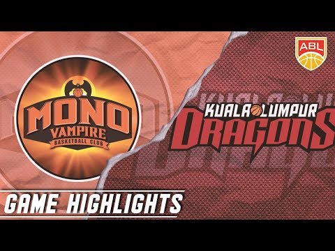 Mono Vampire v Kuala Lumpur Dragons | Highlights | 2019-2020 ASEAN Basketball League