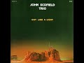 John Scofield Trio - Out Like A Light (1983)
