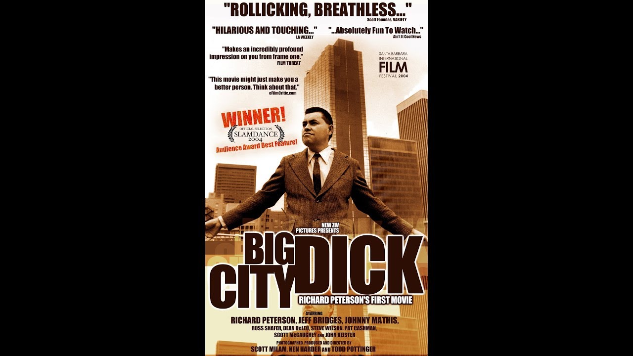 BIG CITY DICK: RICHARD PETERSON'S FIRST MOVIE