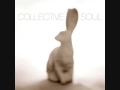 Collective Soul - Welcome All Again 