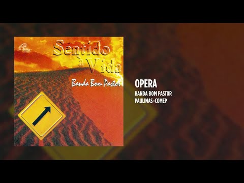 Banda Bom Pastor Ft. Pe. Carlos Henrique - Opera