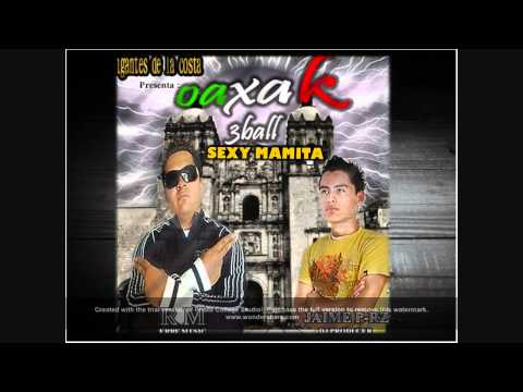 SEXY MAMITA OAXAK 3ball