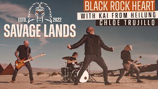 Black Rock Heart - Savage Lands