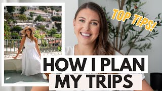 How to Plan an EPIC Trip ✈️