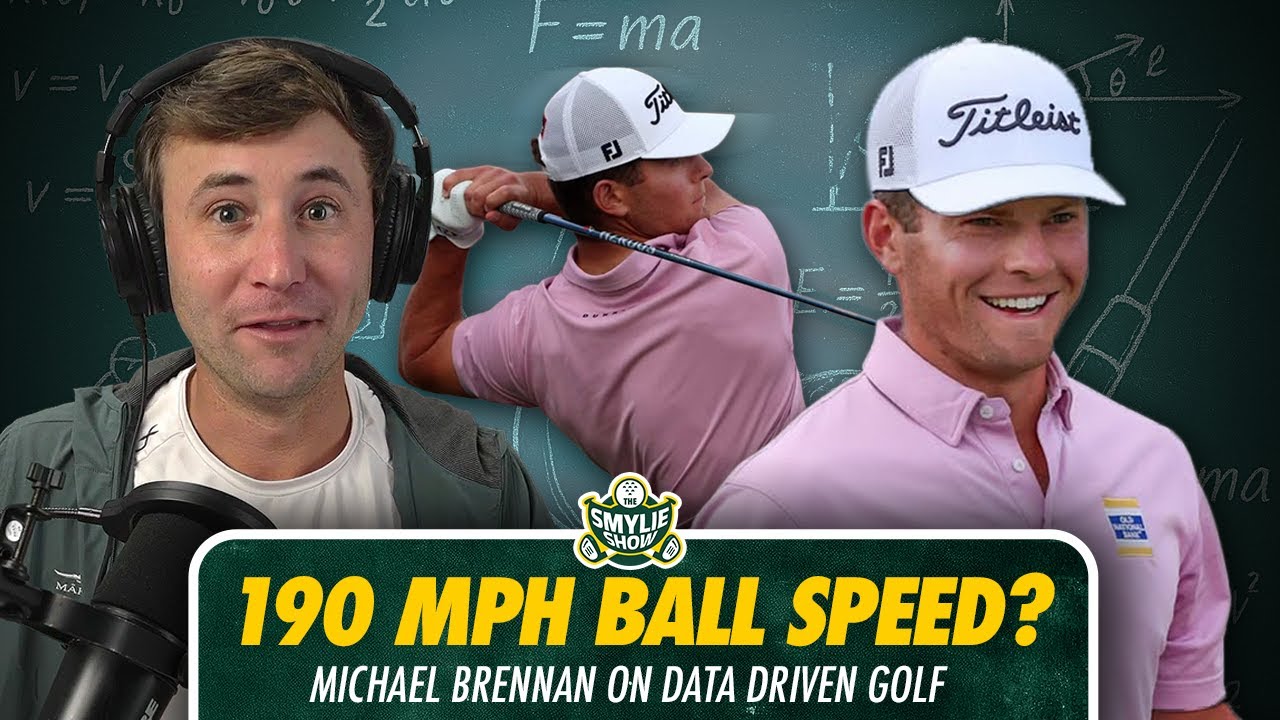 Speed, stats, and smarter targets: Michael Brennan on 190 mph ball speed and data-driven golf