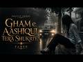 Gham E Aashiqui Tera Shukriya Soulful Urdu Ghazal Fusion Bass Groove Parveen Shakir X Faree