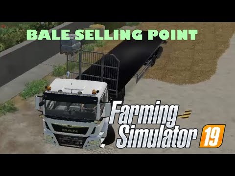 Farming Simulator 2019 | BALE SELLING POINT | Knuston | Episode 76