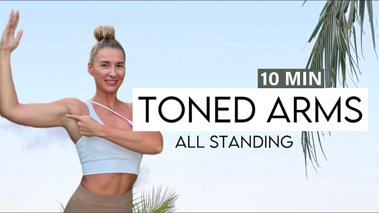 10 MIN STANDING TONED ARMS workout at home - No Repeat, No Jumping, No Equipment, Burn Calories - YouTube