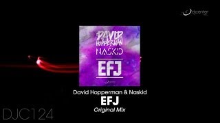 David Hopperman, Naskid - EFJ (Original Mix)