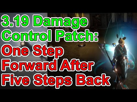 POE 3.19 - Day 4 - Damage Control Patch: 1 Step Forward After 5 Back- Path of Exile Lake Of Kalandra