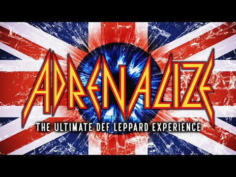 ADRENALIZE: The Ultimate Def Leppard Experience - Promotional Video