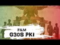 FILM PENGKHIANATAN G30S PKI 1984