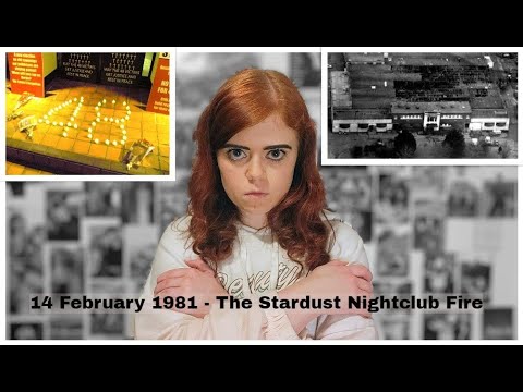 14 February 1981 - The Stardust Nightclub Fire