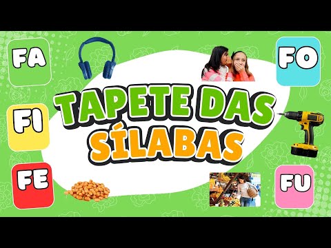SÍLABAS FA FE FI FO FU | FAMÍLIA SILÁBICA DA LETRA F | TAPETE DAS SÍLABAS | ALFABETIZAÇÃO