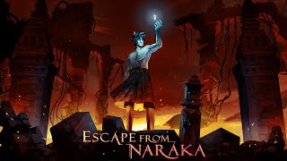 Escape from Naraka (new)