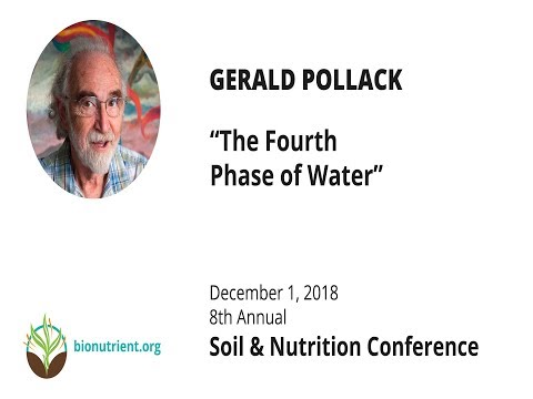 Gerald Pollack:The Fourth Phase of Water | SNC 2018