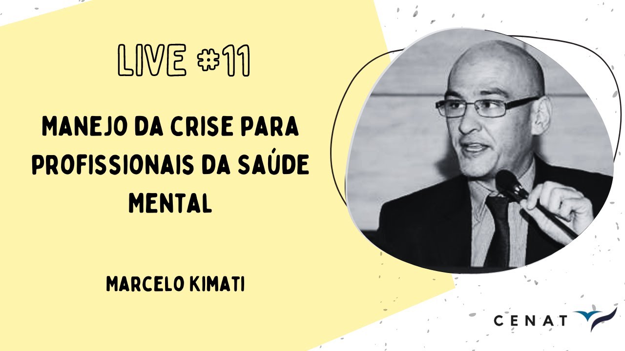 #11 - Manejo da crise para profissionais da Saúde Mental
