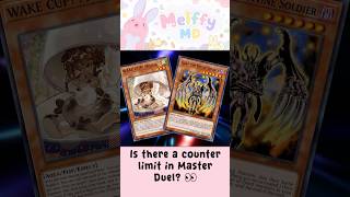 Is there a counter limit in Master Duel? ๐ #yugioh #masterduel #ocg #tcg #duellinks