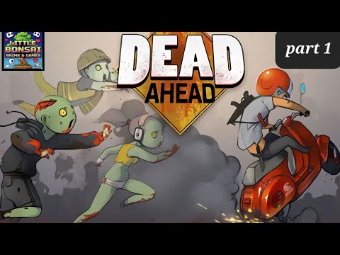 Dead Ahead: Zombie bike racing fun Playing part #1 - YouTube