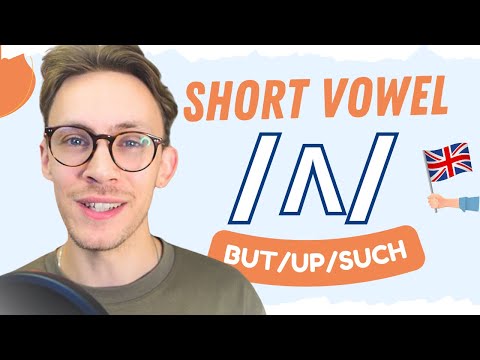 The /ʌ/ Sound in British Pronunciation – The Most Challenging Vowel?