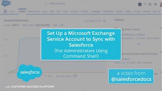 Set Up a Microsoft Exchange Service Account to Sync with Salesforce (Using Command Shell)