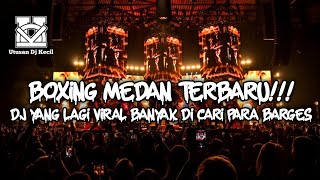 Download lagu DJ BOXING MEDAN 2026 !!! DJ VIRAL TIKTOK REMIX TERBARU DJ BOXING MEDAN FULL BASS VIRAL TERBARU mp3