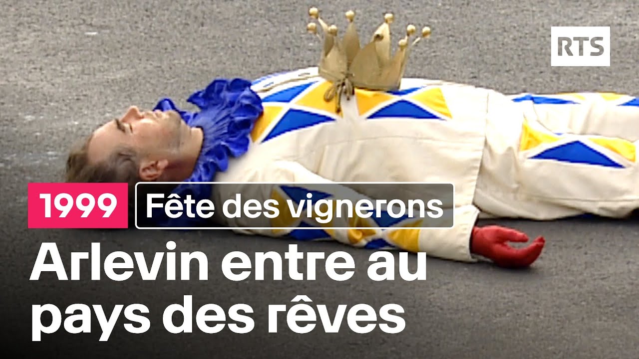 Miniature de la vidéo Arlevin s'endort et entre au pays des rêves - Fête des vignerons (1999) du film Fête des Vignerons 1999