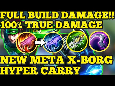 X-BORG HYPER CARRY DAMAGENYA GA MASUK AKAL | BUILD X-BORG TERSAKIT | GAMEPLAY X-BORG TOP GLOBAL